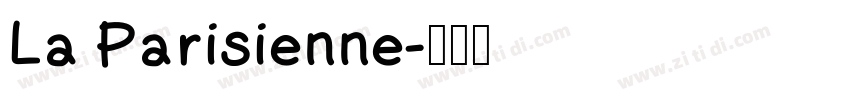 La Parisienne字体转换